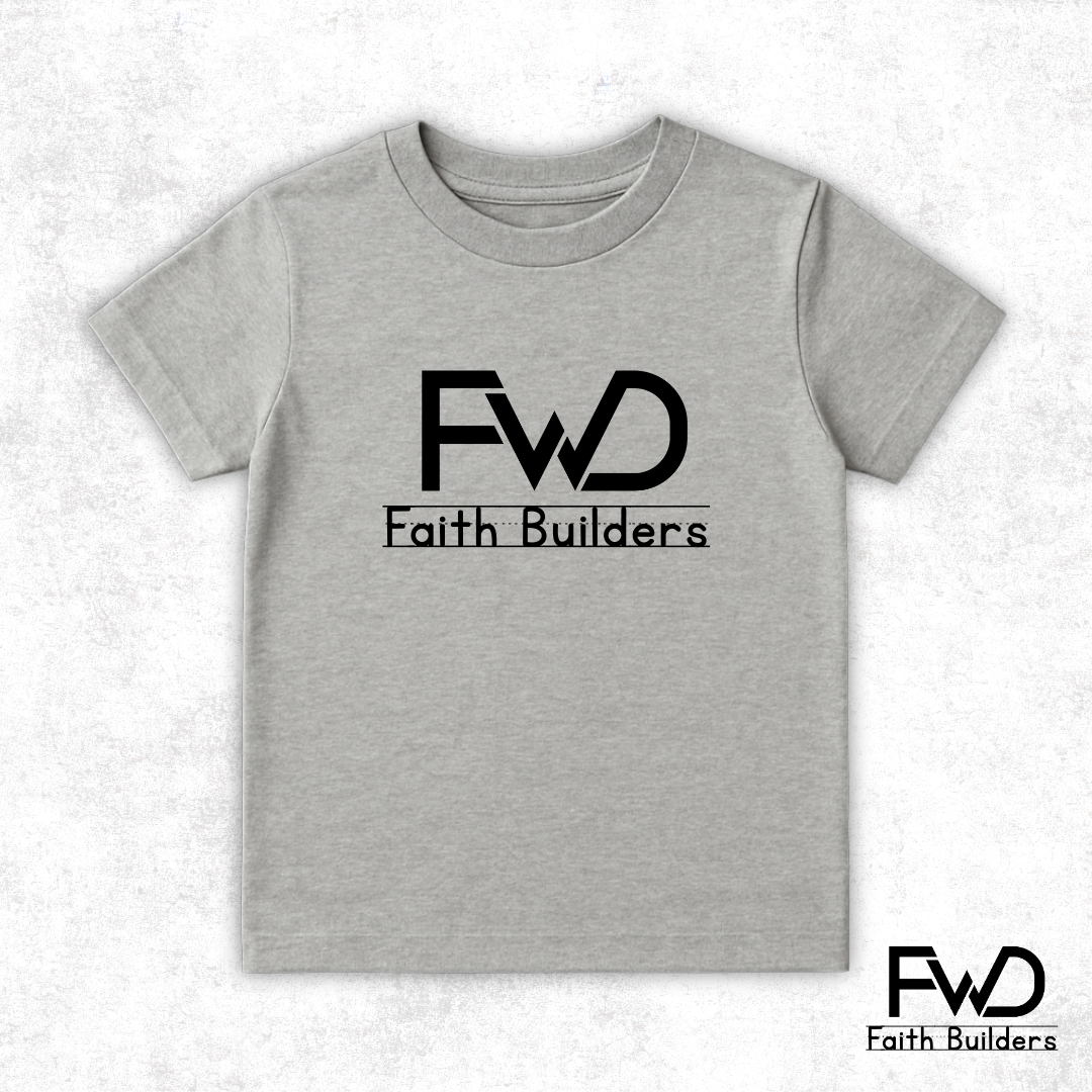 FWD Kids "Faith Builders" Tee