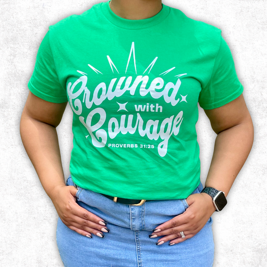 Crowned with Courage – Proverbs 31:25