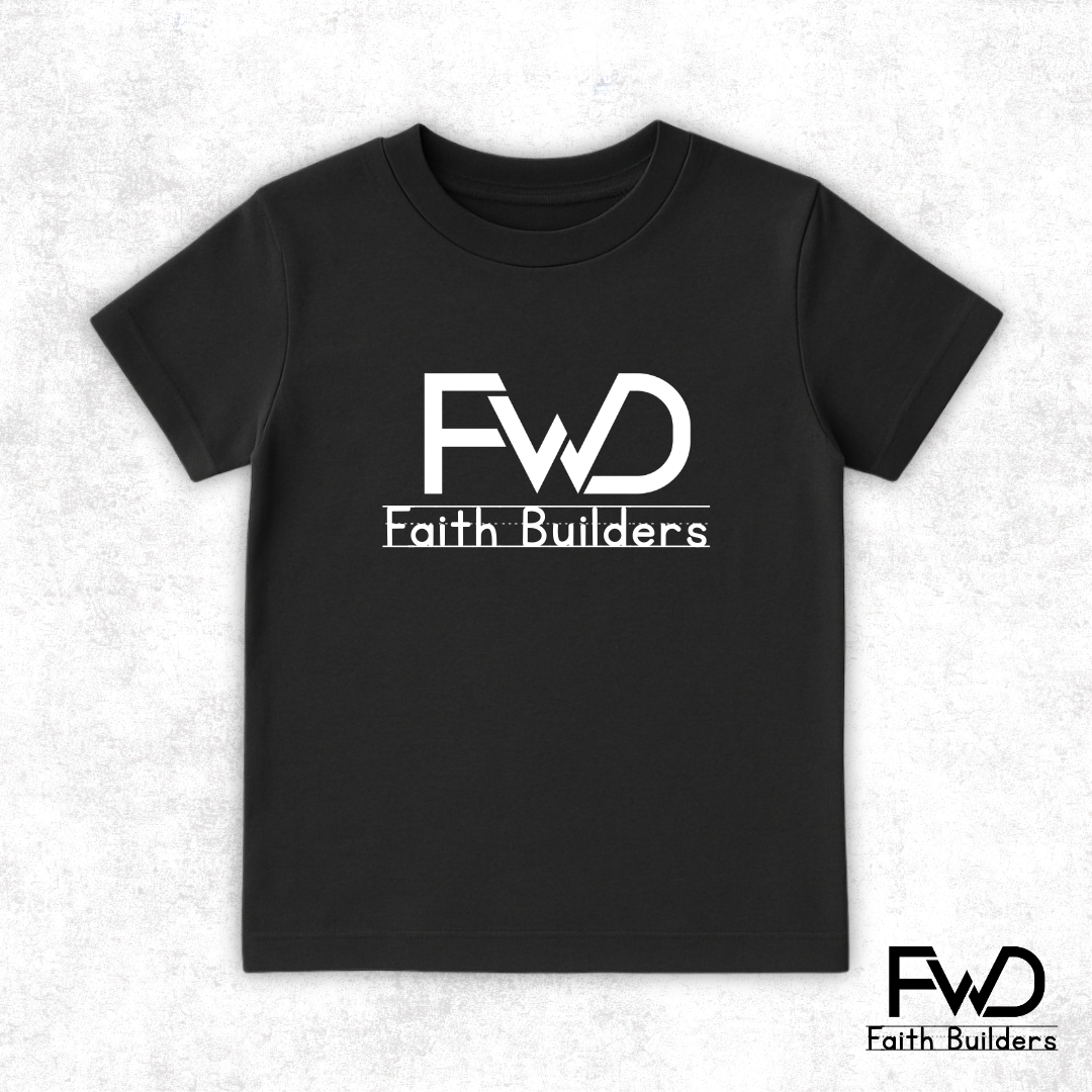 FWD Kids "Faith Builders" Tee