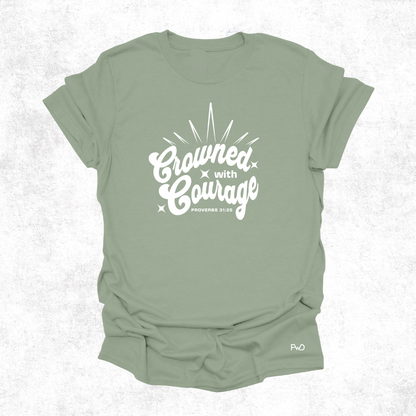 Crowned with Courage – Proverbs 31:25