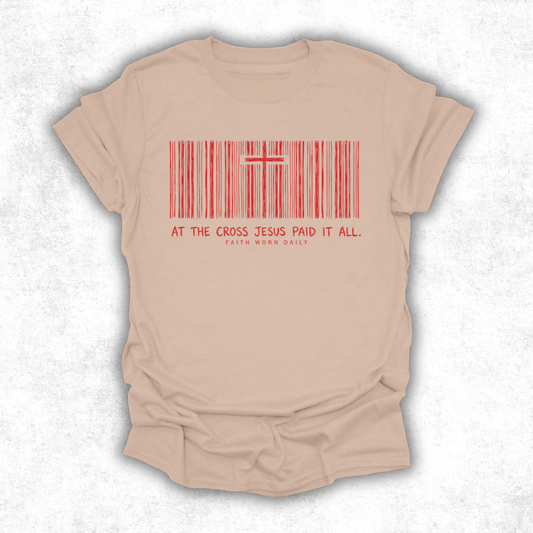 At The Cross Jesus Paid It All™ Barcode Tee - Tan