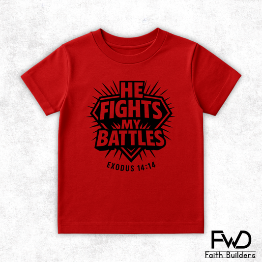 FWD Kids "He Fights My Battles" T-Shirt