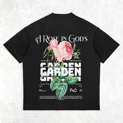“A Rose in God's Garden” Oversized Tee – Isaiah 61:11 (B)