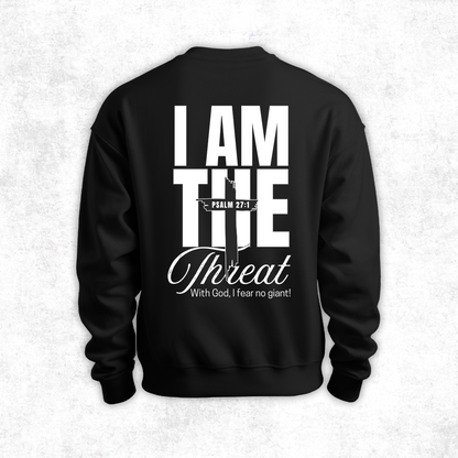 "I Am the Threat" Crewneck Sweatshirt